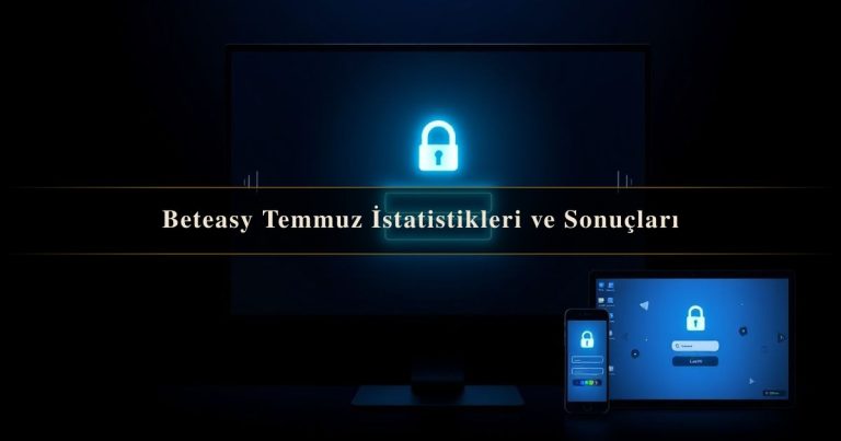 Beteasy Temmuz